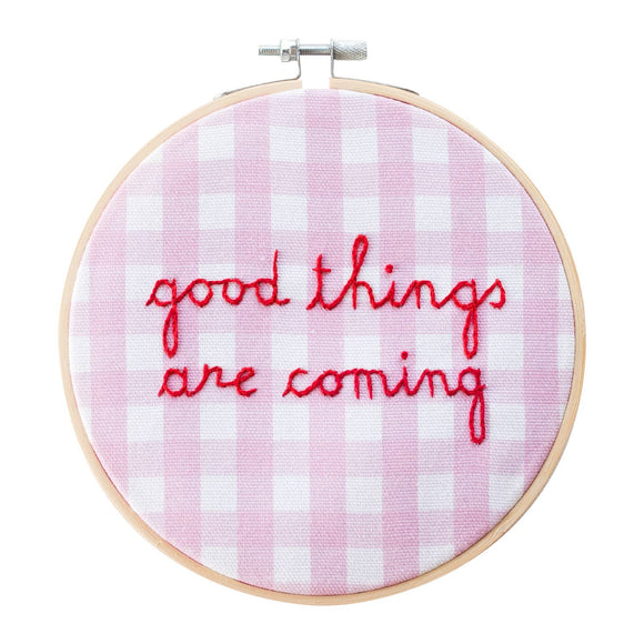 Hoop Embroidery Kit - Gingham Good Things Are Coming