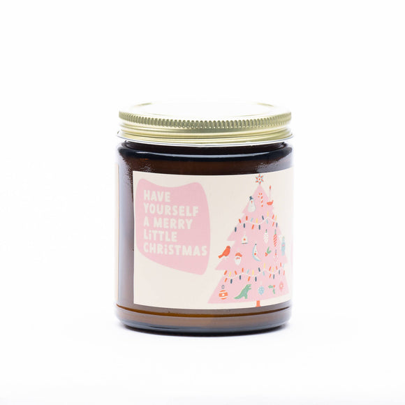 Have Yourself a Merry Little Christmas Soy Candle
